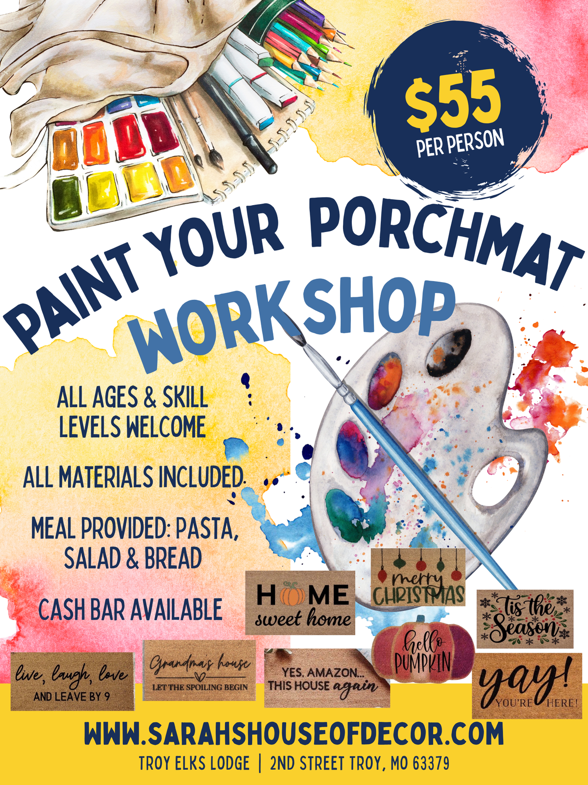 Sold Out!! Paint Your Own Porchmat Workshop August 28th 6pm