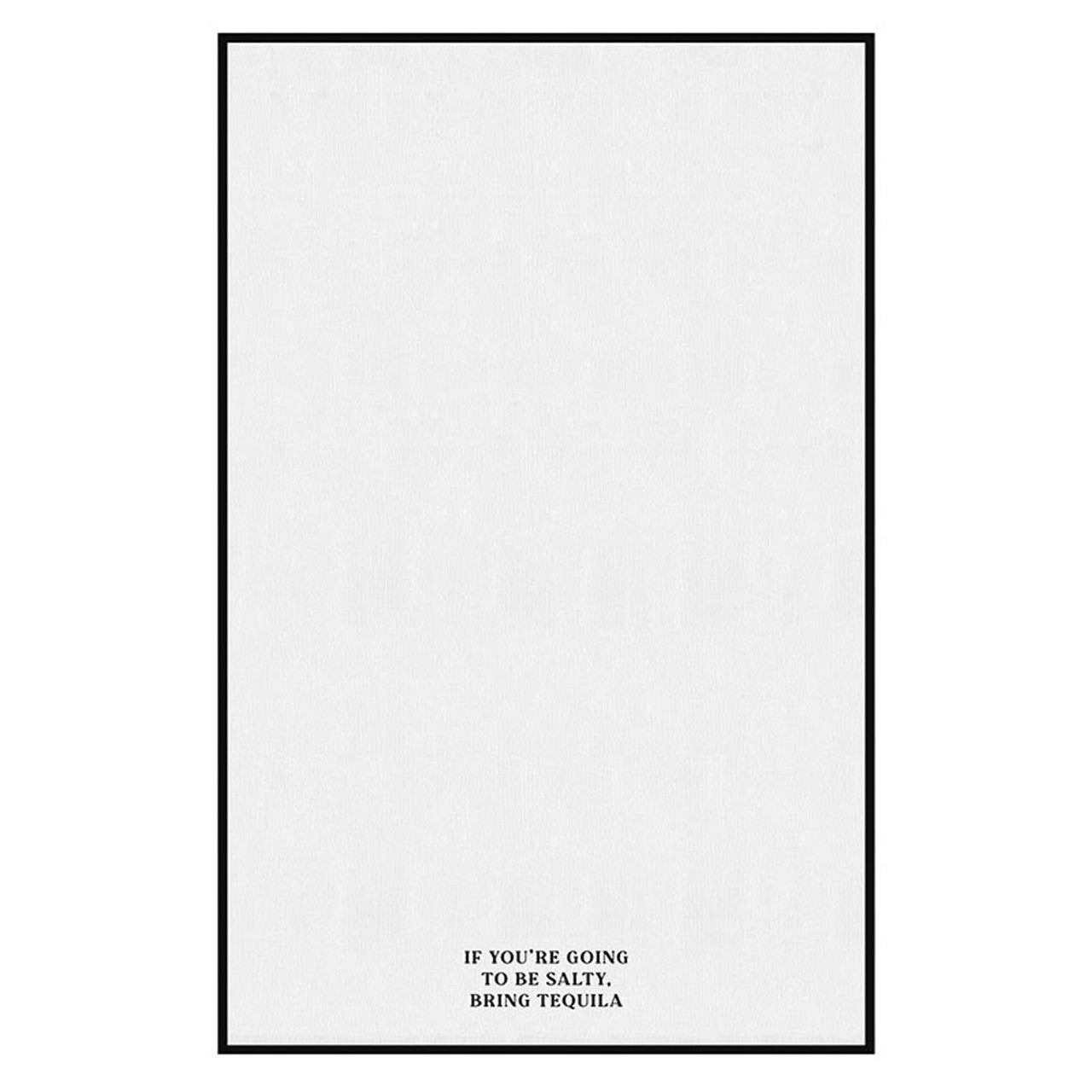 Overlock Tea Towel - Bring Tequila