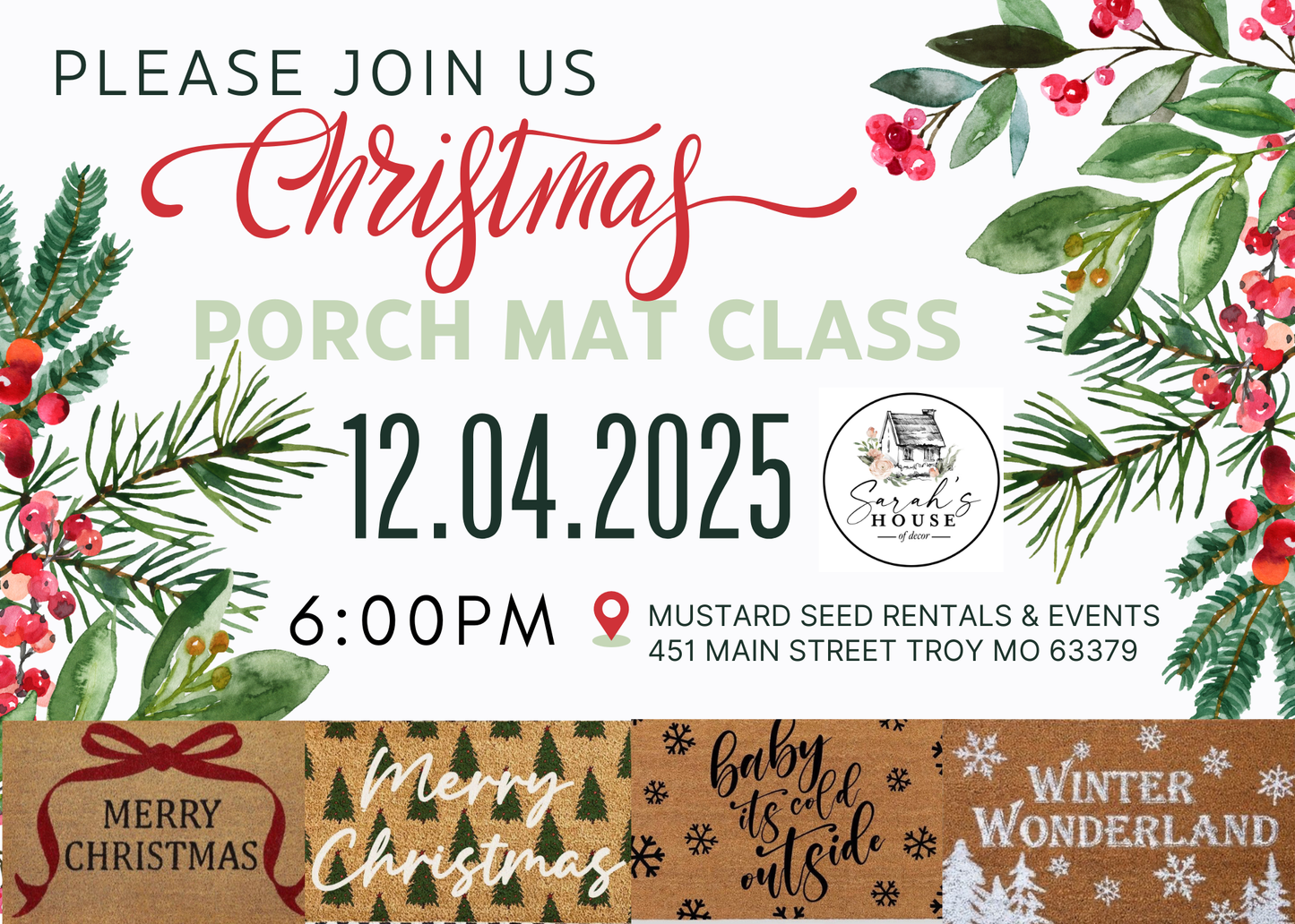 EVENT: Paint Your Own Porchmat DIY Workshop-Christmas/Winter Edition