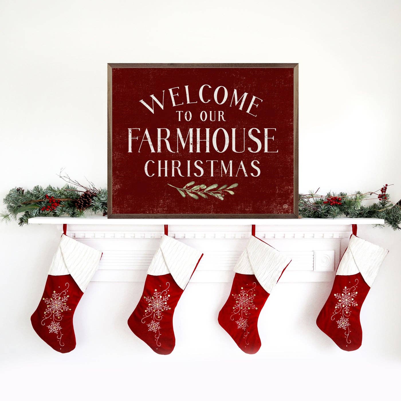 Welcome To Our Farmhouse Christmas Greenery Red